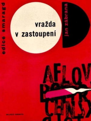 Vražda v zastoupení - Škvorecký J. a Zábrana J. (edice Smaragd)