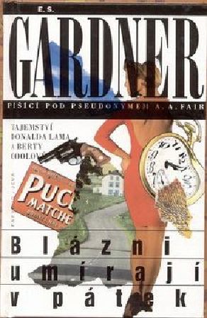 11 Blázni umírají v pátek