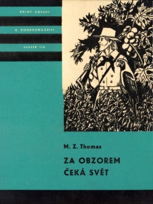 Za obzorem čeká svět - Zottmann T. M. (edice K.O.D)