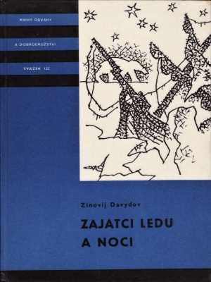 Zajatci ledu a noci - Davydov Z. S. (edice K.O.D)