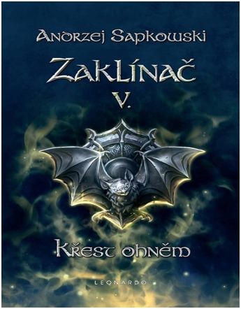 Zaklínač 5 - Křest ohněm