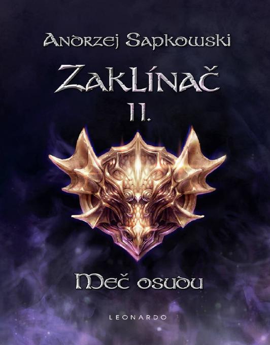 Zaklinac 2 - Mec osudu