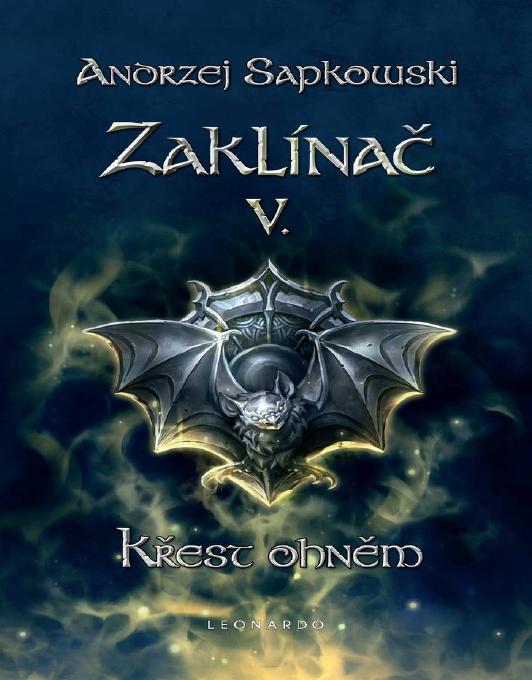 Zaklinac 5 - Krest ohnem