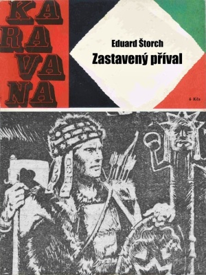 Zastavený příval - Štorch E. (edice Karavana)