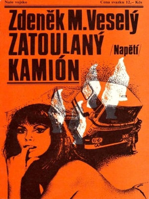 Zatoulaný kamión - Veselý Z. M. (edice Napětí)