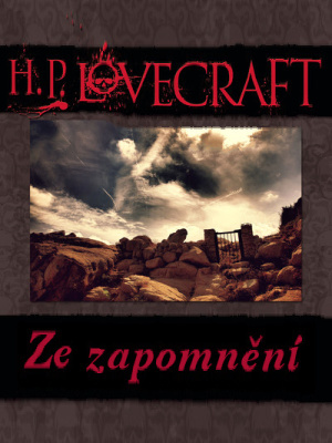 Ze zapomnění - Lovecraft