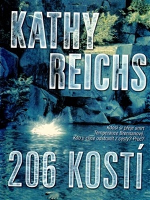 Temperance Brennanová 12. 206 kostí - Reichs K.