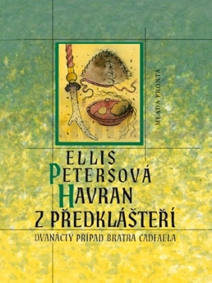 Případy bratra Cadfaela 12. Havran z předklášteří - Pargeter E. (Ellis Peters)