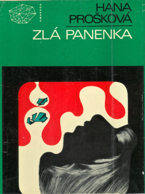 Zlá panenka - Prošková H. (edice Smaragd)