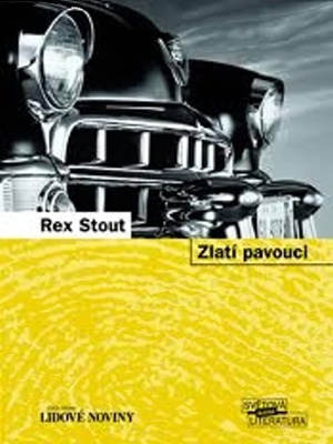 Zlatí pavouci - Stout R.