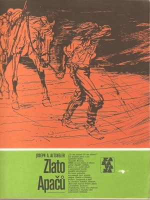 Zlato Apačů - Altsheler J. A. (edice Karavana)