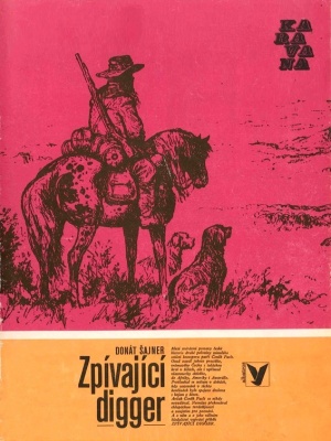 Zpívající digger - Šajner D. (edice Karavana)