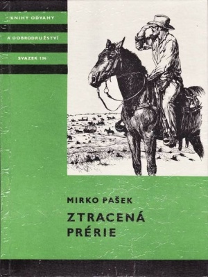 Ztracená prérie - Pašek M. (edice K.O.D)