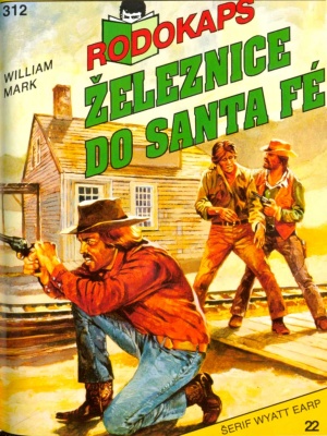 Železnice do Santa Fé - Mark W.