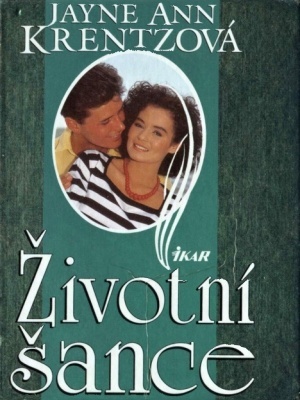 Životní šance - Krentz J. A.