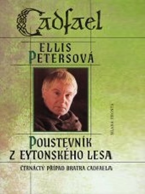 Případy bratra Cadfaela 14. Poustevník z Eytonského lesa - Pargeter E. (Ellis Peters)
