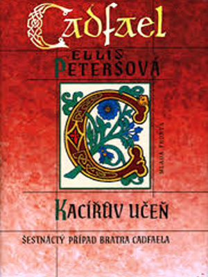 Případy bratra Cadfaela 16. Kacířův učeň - Pargeter E. (Ellis Peters)