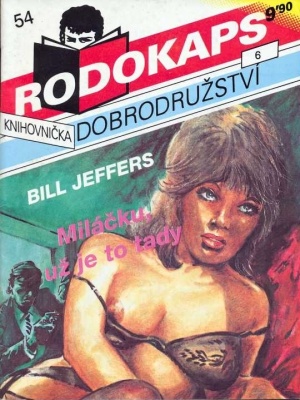 Agentka Nelly 054. Miláčku, už je to tady - Jeffers B.